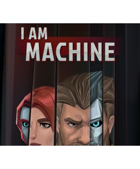 I Am Machine Steam Key GLOBAL